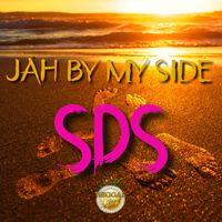 SDS - Jah By My Side