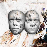 Armin van Buuren & AVIRA - Hollow Mask Illusion EP