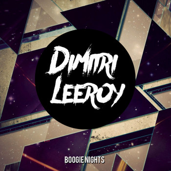 Dimitri Leeroy - Boogie Nights