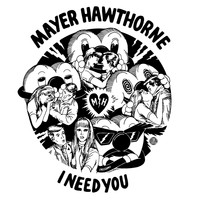 Mayer Hawthorne - I Need You