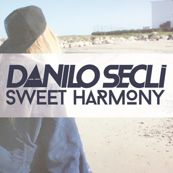 Danilo Secli' - Sweet Harmony