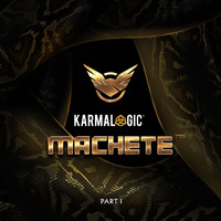 MACHETE - Karmalogic I