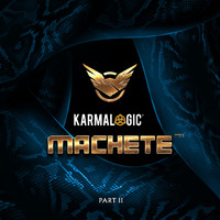 MACHETE - Karmalogic II