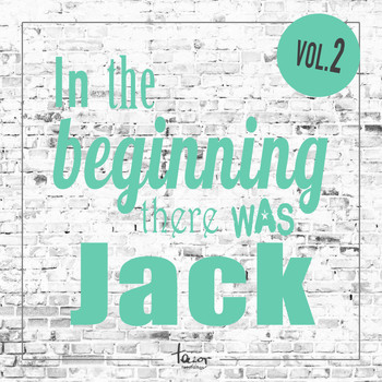 Various Artists - In the Beginning There Was Jack, Vol. 2