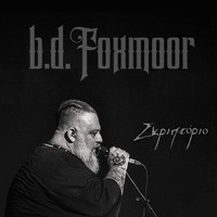 B.D. Foxmoor - Skriptorio (Explicit)