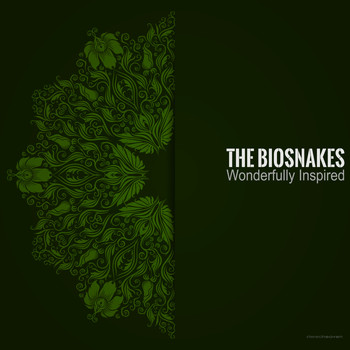 The Biosnakes - Wonderfully Inspired