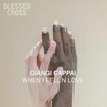 Giangi Cappai - When I Fell N Love