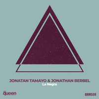 Jonatan Tamayo & Jonathan Berbel - La Negra