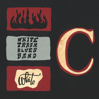 White Trash Blues Band - White C