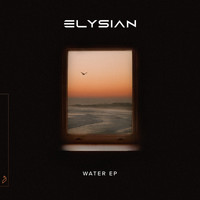 Elysian - Water EP
