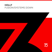Hollt - Fusion/Systems Down