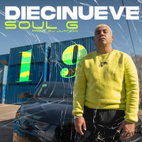 Soul G - Diecinueve (Explicit)