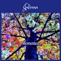 Juliana - Momentos