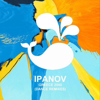 Ipanov - Greece 2000 (Dance Remixes)