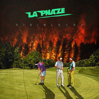 La Phaze - Visible(s) (Explicit)
