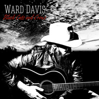 Ward Davis - Black Cats and Crows (Explicit)