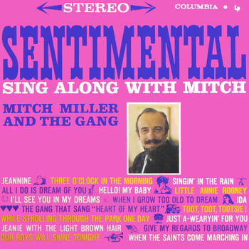 Mitch Miller - Sentimental Mitch Miller & the Gang - Sentimental Sing Along with Mitch (1960)