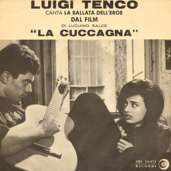 Luigi Tenco - La Ballata Dell'Eroe (1062 Dal Film Di Luciano Salce la Cuccagna)