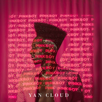 Yan Cloud - Pinkboy (Explicit)