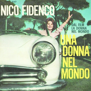 Nico Fidenco - Una Donna Nel Mondo (Dal Film Una donna Nel Mondo 1963)
