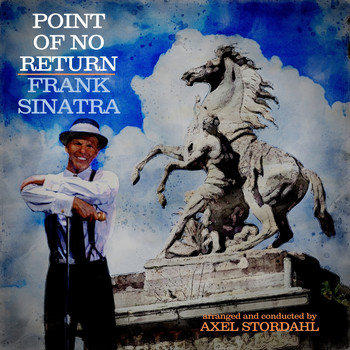 Frank Sinatra - Point of No Return