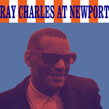 Ray Charles - Ray Charles at Newport
