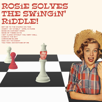 Rosemary Clooney - Rosie Solves the Swingin' Riddle!