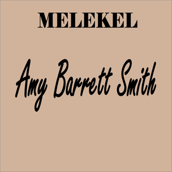 Melekel - Amy Barrett Smith