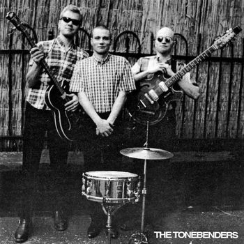 The Tonebenders - Root Beer / (Baby) I’m Lost