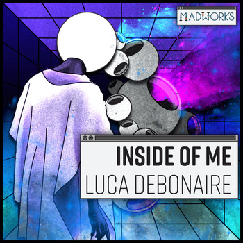 Luca Debonaire - Inside Of Me