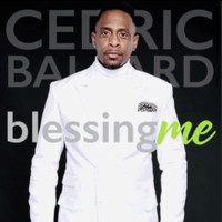 Cedric Ballard - Blessing Me (Live)