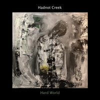 Hadnot Creek - Hard World