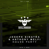Joseph Sinatra - House Party
