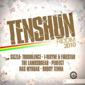 Various Artists - Tenshun Riddim 2010