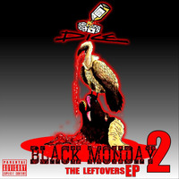 Dice - Black Monday 2: The Leftovers EP (Explicit)