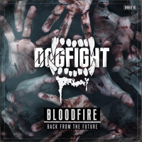 BloodFire - Back From The Future