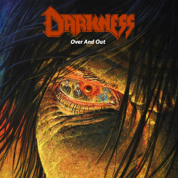 Darkness - Over and Out (Explicit)