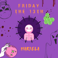 Mariela - Friday the 13th