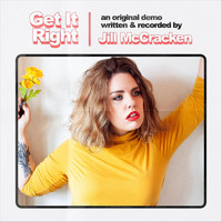 Jill McCracken - Get It Right (Demo)
