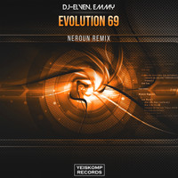 Dj-Elven, Emmy - Evolution 69 (Neroun Remix)