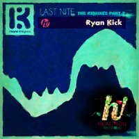 Inland Knights - Last Nite (Ryan Kick Remix)