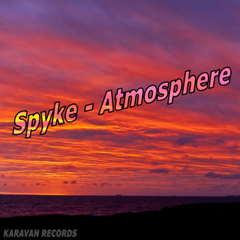 Spyke - Atmosphere