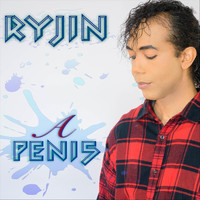 Ryjin - A Pen15 (Explicit)