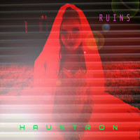 Hauntron - Ruins (Explicit)