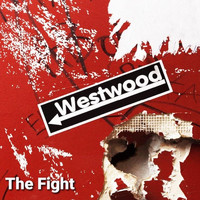 Westwood - The Fight