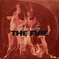 Griffin Holtby - The Fire