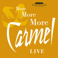 Carmel - More More More ( Live )