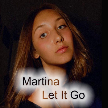 Martina / Martina - Let It Go