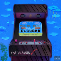 Teejay - Clouded (Explicit)