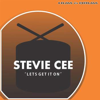 Stevie cee - Let's Get It On